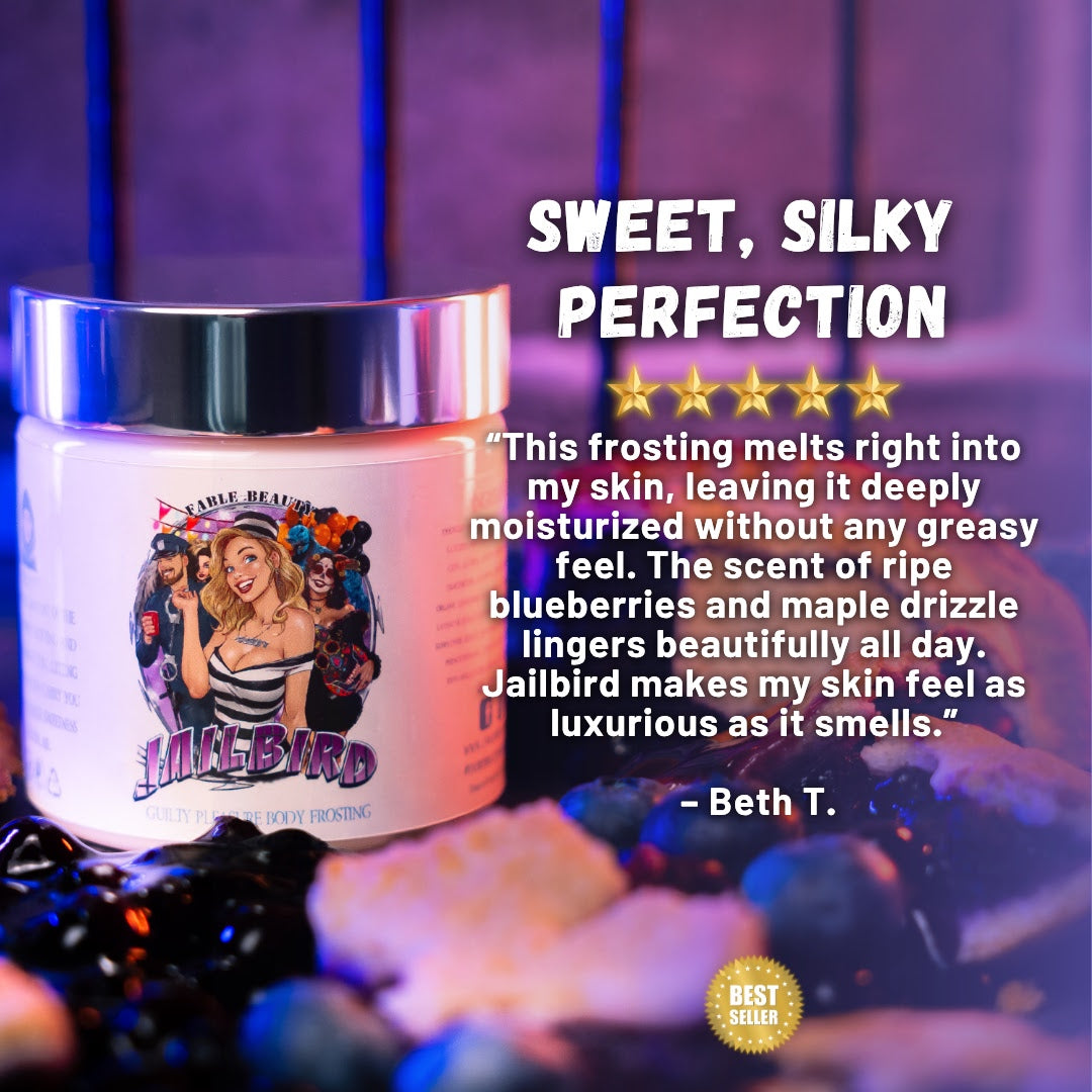 The Jailbird - Body Frosting