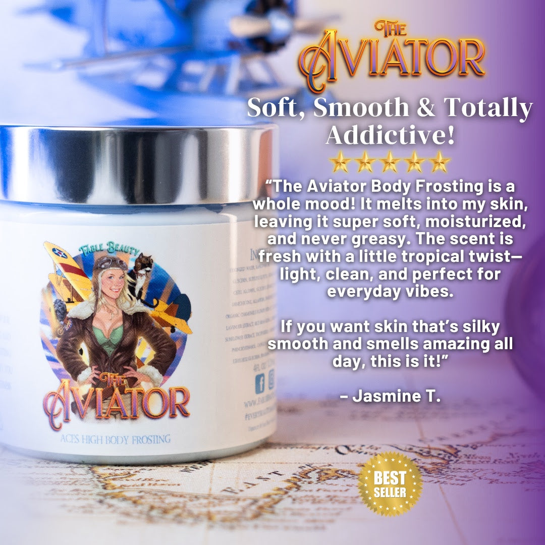 The Aviator - Body Frosting