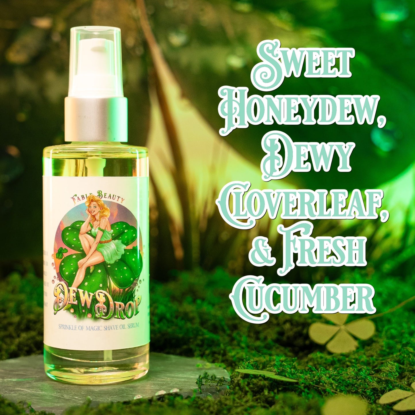 Dewdrop - Shave Oil Serum - Sweet Honeydew, Dewy Cloverleaf, Fresh Cucumber