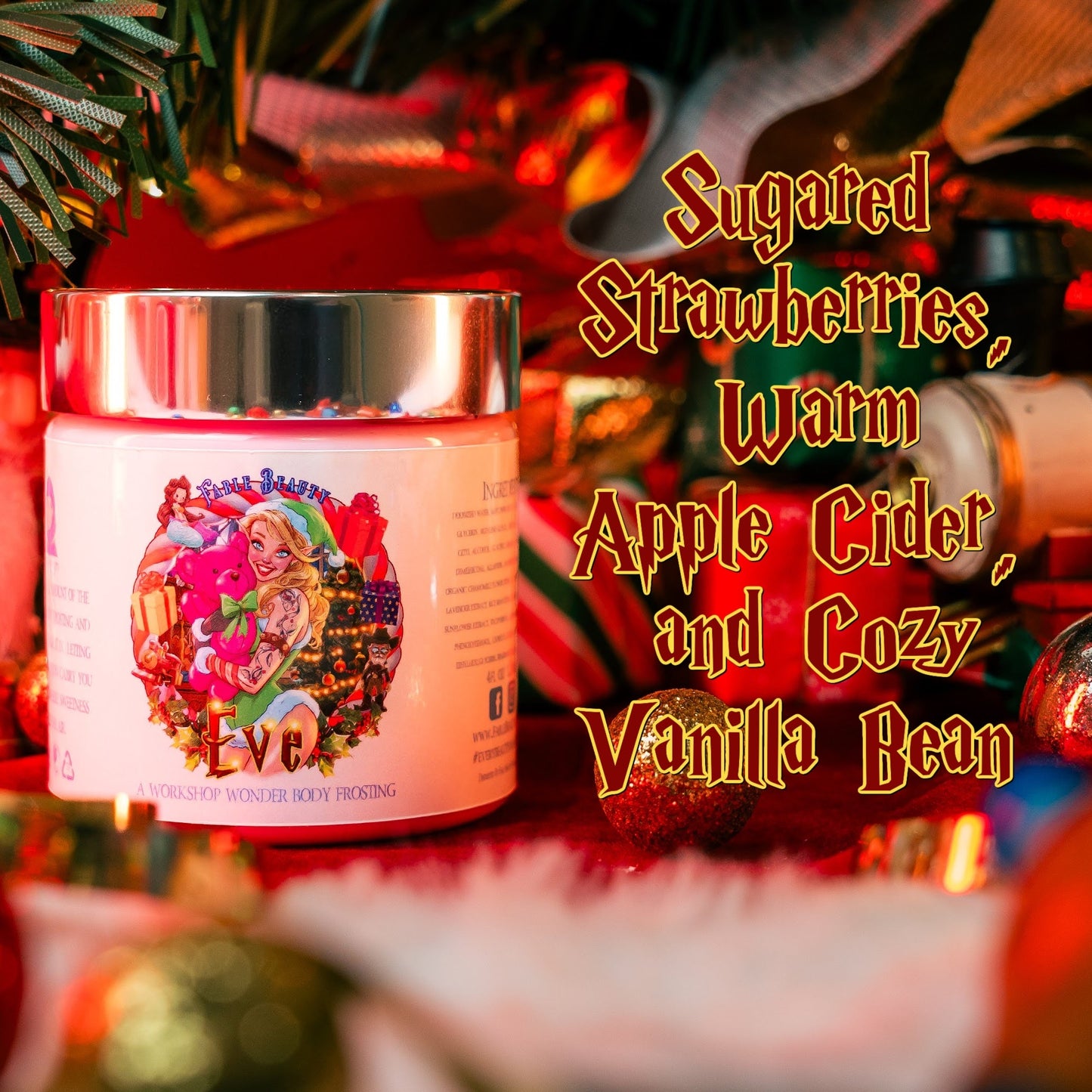 Eve - Body Frosting - Sugared Strawberries, Warm Apple Cider, Cozy Vanilla Bean