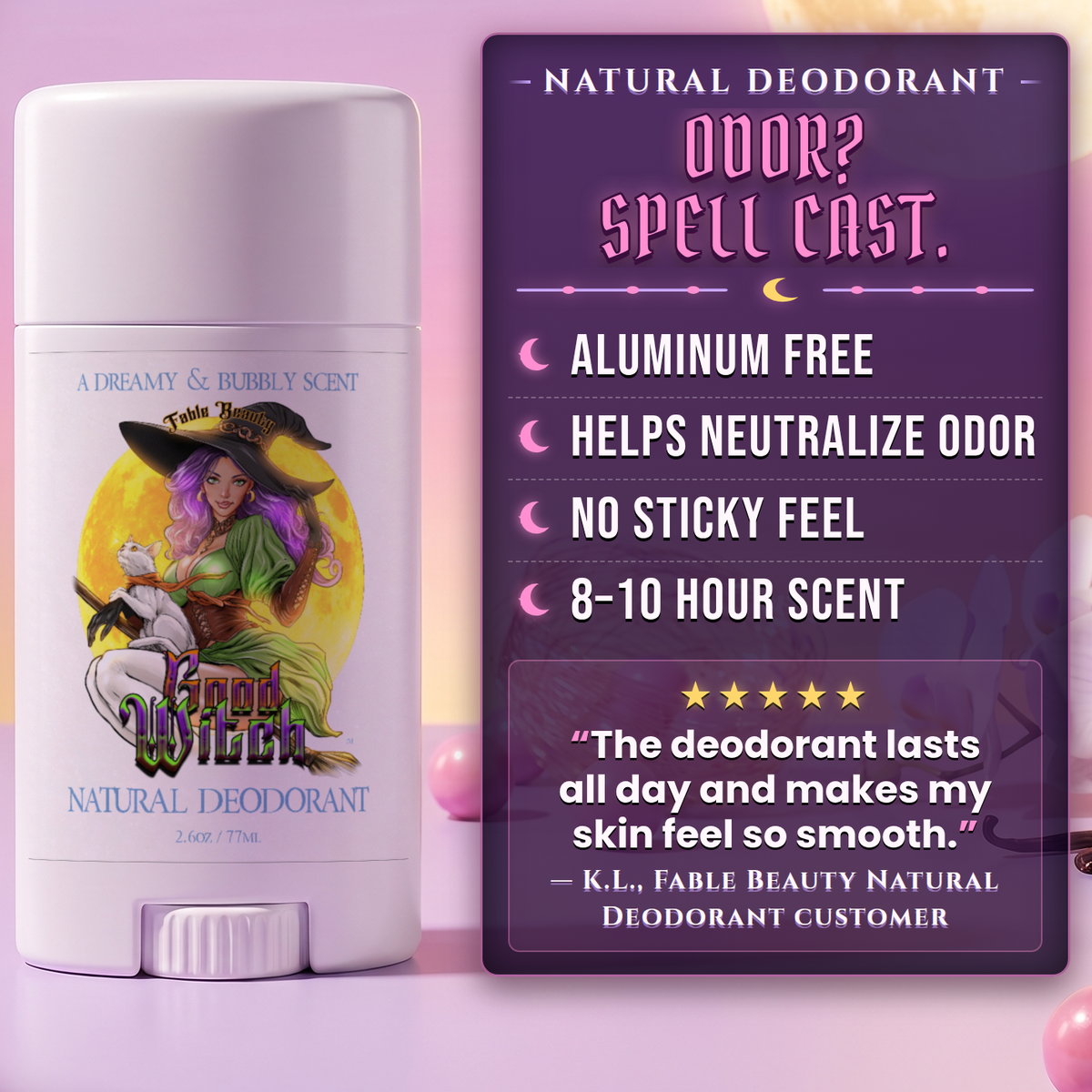 Good Witch - Natural Deodorant - Pink Bubblegum, Spun Sugar, Vanilla Orchid
