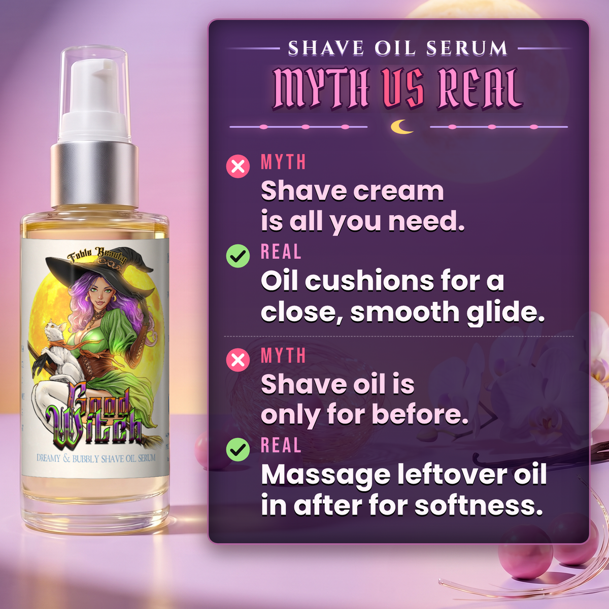 Good Witch - Shave Oil Serum - Pink Bubblegum, Spun Sugar, Vanilla Orchid