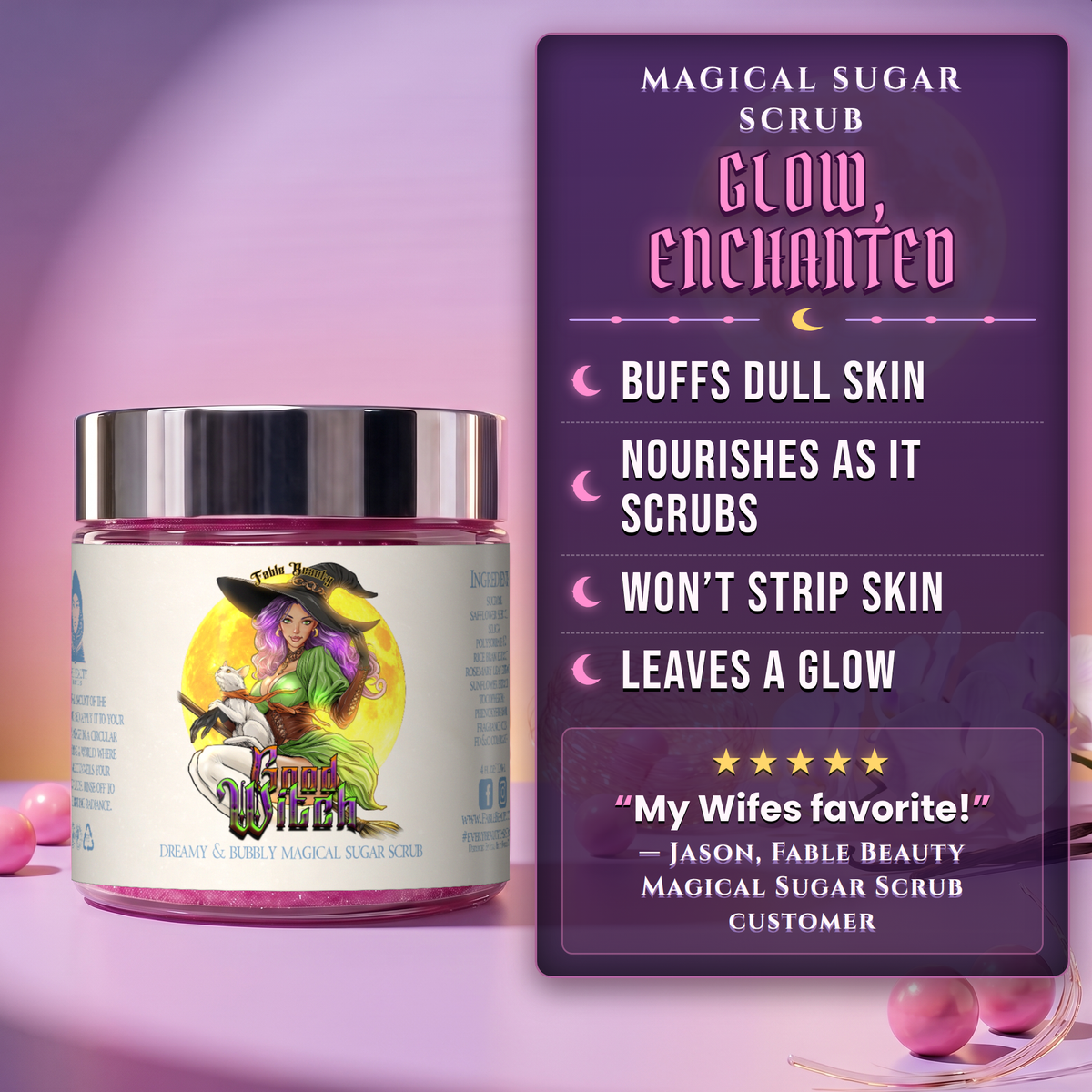 Good Witch - Magical Sugar Scrub - Pink Bubblegum, Spun Sugar, Vanilla Orchid