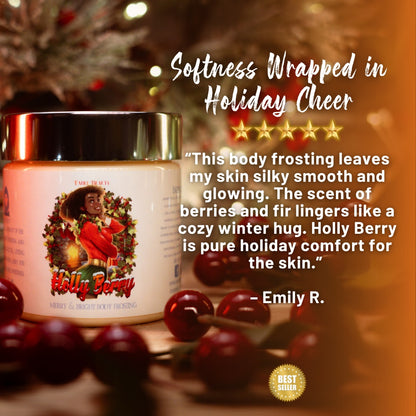 Holly Berry - Body Frosting - Mistletoe, Warm Nutmeg, & Spiced Berries