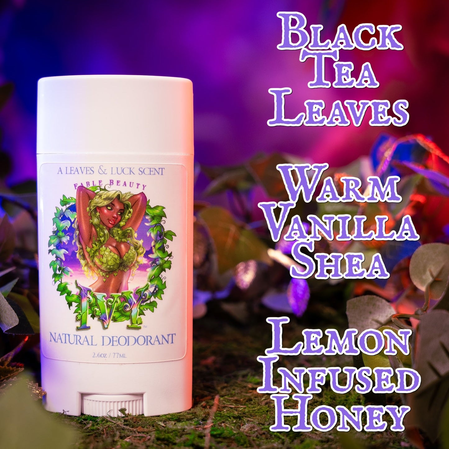 Ivy - Natural Deodorant - Black Tea Leaves, Warm Vanilla Shea, Lemon Infused Honey