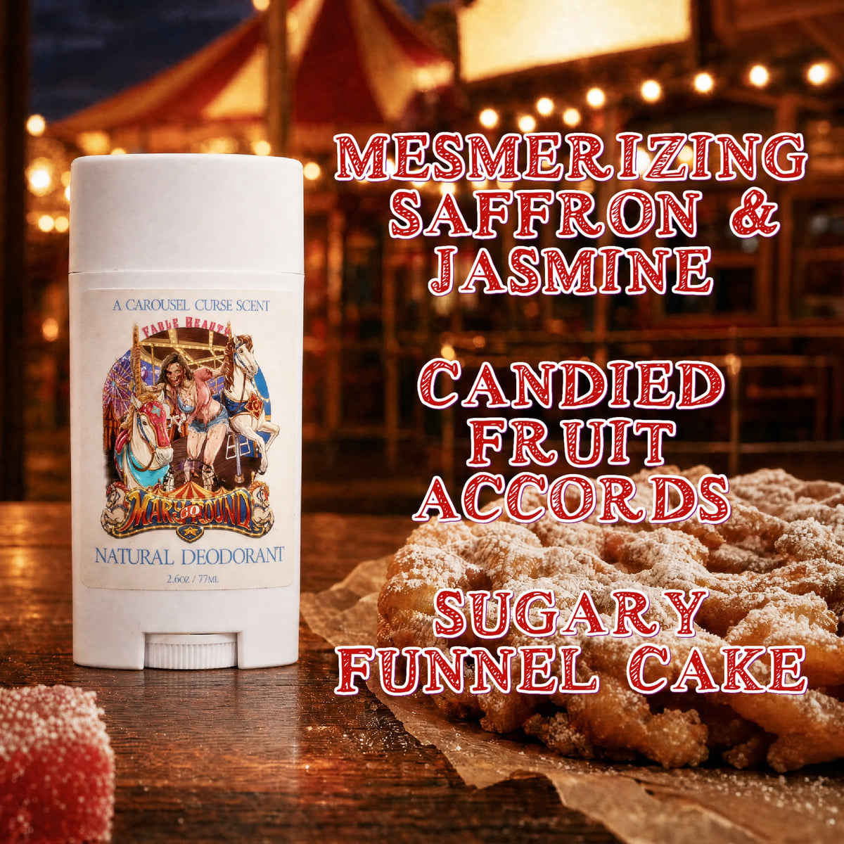 Mary Go Round - Natural Deodorant - Mesmerizing Saffron & Jasmine, Candied Fruit Accords, Sugary Funnel Cake