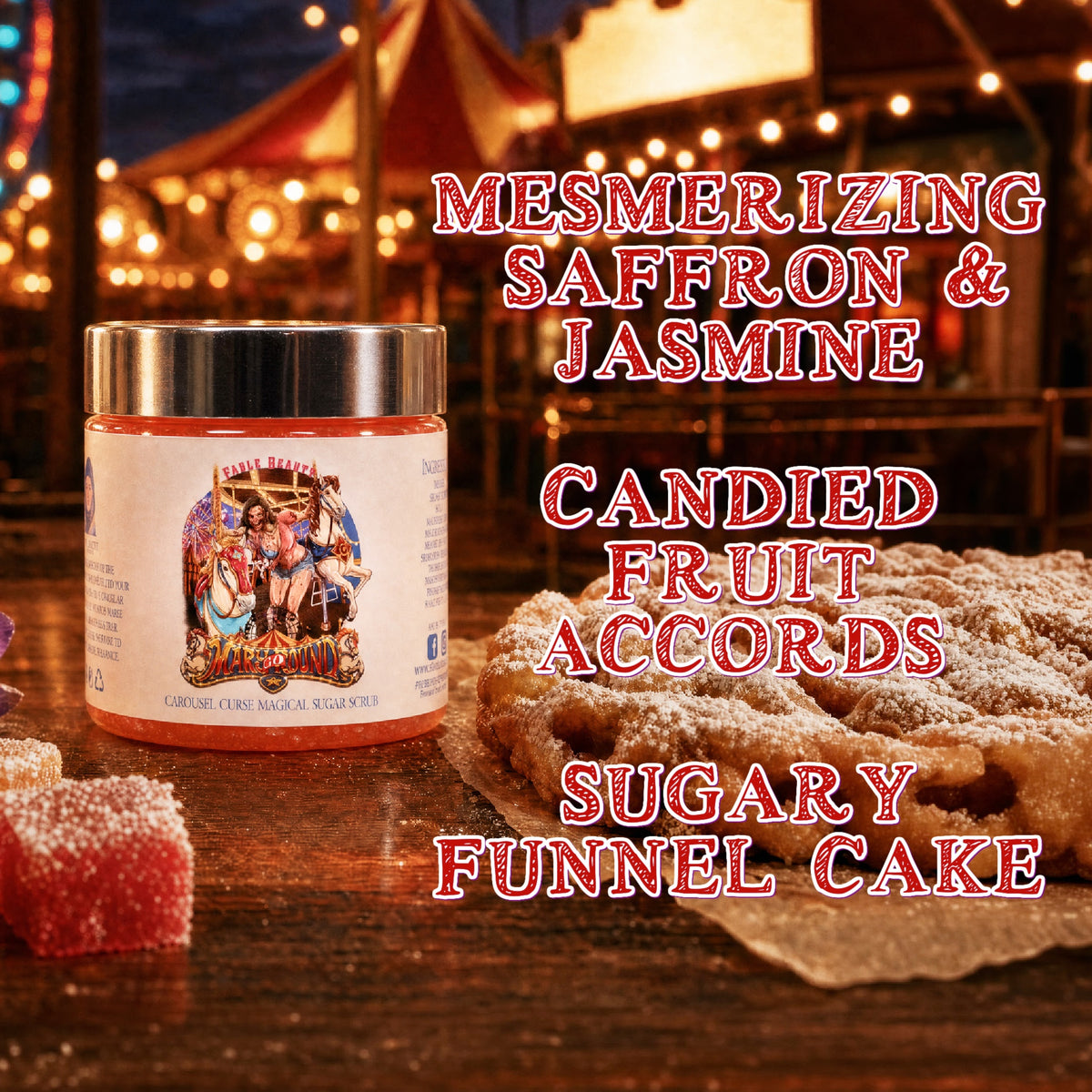 Mary Go Round - Magical Sugar Scrub - Mesmerizing Saffron & Jasmine, Candied Fruit Accords, Sugary Funnel Cake