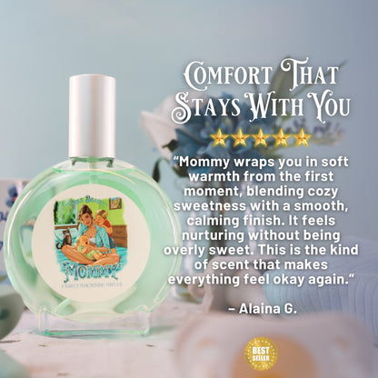 Mommy - Perfume - Sugared Oats, Snuggly Cashmere, Caramelized Honey