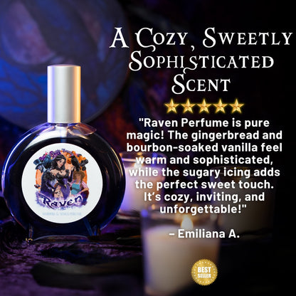 Raven - Perfume - Fresh Gingerbread, Bourbon Soaked Vanilla, Sugary Icing