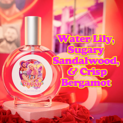 The Crush - Perfume - Water Lily, Sugary Sandalwood, Crisp Bergamot