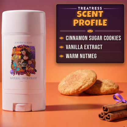 Treatress - Natural Deodorant - Cinnamon Sugar Cookies, Vanilla Extract, Warm Nutmeg