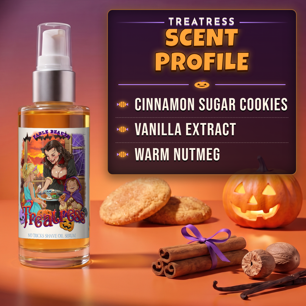 Treatress - Shave Oil Serum - Cinnamon Sugar Cookies, Vanilla Extract, Warm Nutmeg